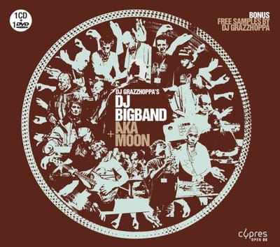Aka Moon & DJ Grazzoppa S DJ Bigban - DJ Grazzhoppa's DJ Bigband + Aka Moon (2 CD)