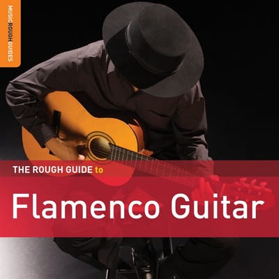 Various Artists - The Rough Guide To Flamenco Guitar (2 CD) (Special Edition)