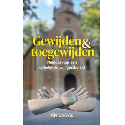 Gewijden En Toegewijden - Jan Lagae