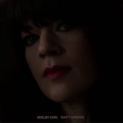 Shelby Earl - Swift Arrows (LP) (Coloured Vinyl)