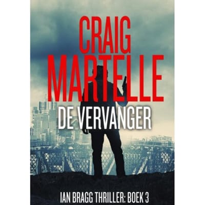 De Vervanger - Craig Martelle