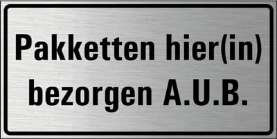 Pakketten hier bezorgen aub bord, geborsteld aluminium 200 x 100 mm