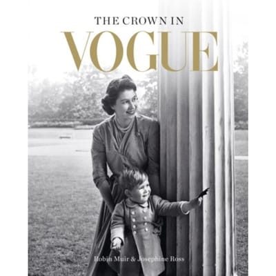 The Crown In Vogue - Robin Muir