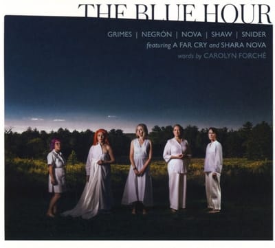 Grimes/Negrón/Nova/Shaw/Snider: The Blue Hour