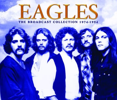 Eagles - The Broadcast Collection 1974 - 1994 (CD)