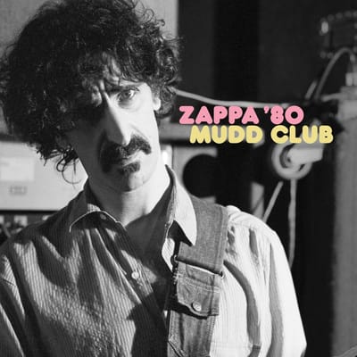 Frank Zappa - Zappa '80 Mudd Club (2 LP)