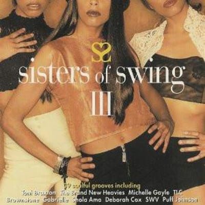 CD DIVERS  Sisters Of Swing III 5534652 POLYGRAM TV 1997 UK Rap HipHopRB Occasion