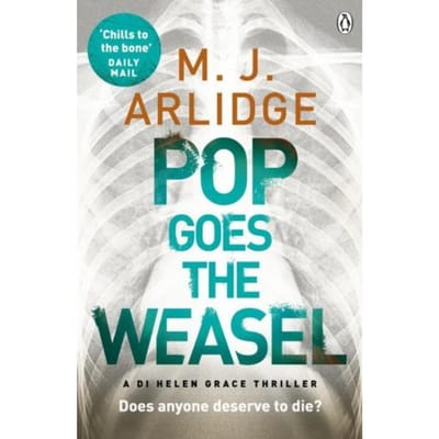 Pop Goes The Weasel - Detective Inspector Helen Grace - M. J. Arlidge