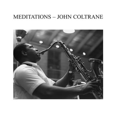 John Coltrane - Meditations (LP)