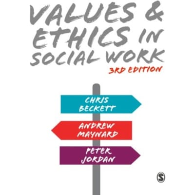 Values And Ethics In Social Work - Beckett, Chris
