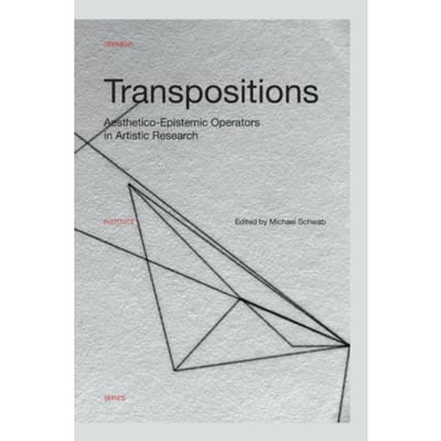Transpositions - Orpheus Institute Series