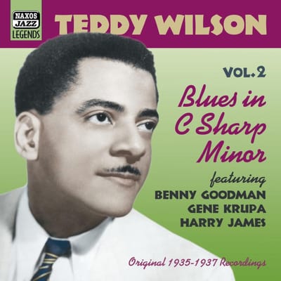 Teddy Wilson - Volume 2 - Blues In C Sharp Minor (CD)