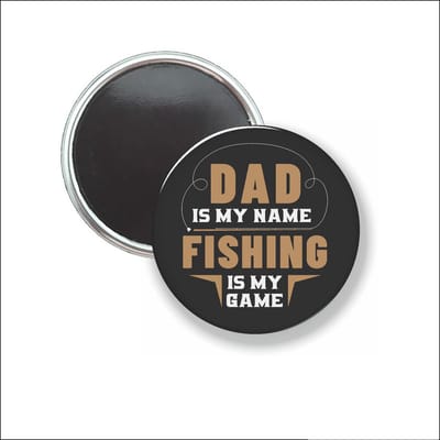 Button Met Magneet 58 MM - Dad Is My Name - NIET VOOR KLEDING