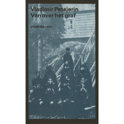 Van Over Het Graf - Privé-Domein - Vladimir Petsjerin