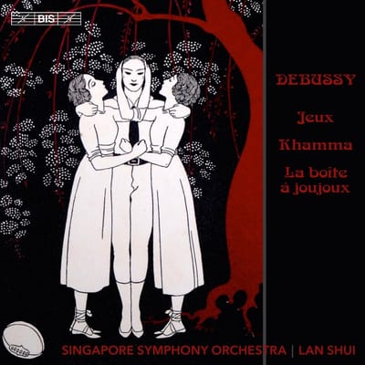 Singapore Symphony Orchestra, Lan Shui - Jeux - Khamma - La Boîte À Joujoux (SACD)