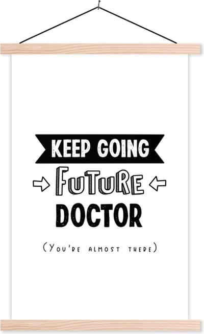 Posterhanger incl. Poster 40x60 cm - Schoolplaat - Quote - Dokter - Studeren - Textielposter - Blanke latten