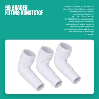 Dailygoods - 90 graden fitting - kunststof elleboogslangadapter - eenvoudig te installeren - 3 stuks - zwembadaccessoires - compatibel met SPX1105Z3 S...