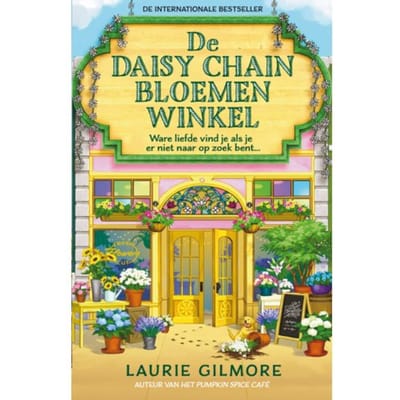 De Daisy Chain Bloemenwinkel - Dream Harbor - Laurie Gilmore