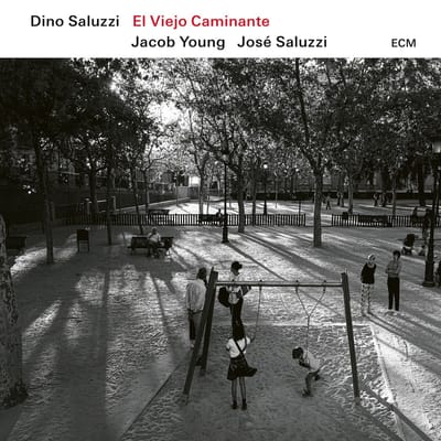Dino Saluzzi, Jacob Young, Jose Saluzzi - El Viejo Caminante (CD)