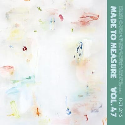 Fictions: Made To Measure Vol. 47 - V/a (various Artists)