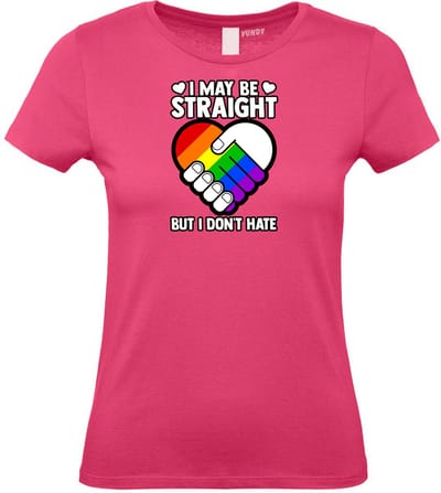 Dames T-shirt I May Be Straight | Gay pride shirt kleding | Regenboog kleuren | LGBTQ | Roze dames | maat XS