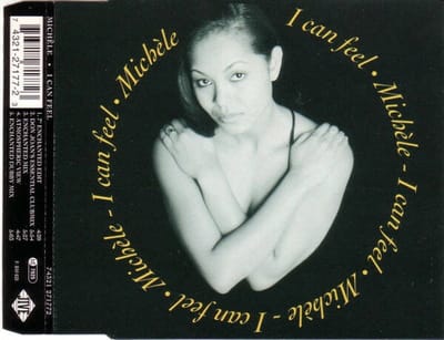 I Can Feel, Michèle | Media condition: Near Mint (NM or M-) | CD, Maxi