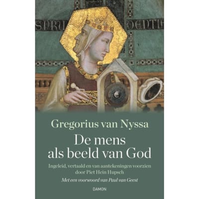 De Mens Als Beeld Van God - Gregorius van Nyssa