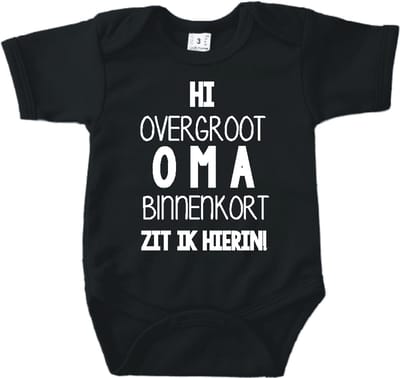 Baby romper met tekst zwangerschap aankondiging | Hi overgroot Oma binnenkort zit ik hierin | Zwart | korte mouw | maat 56 cadeautje zwangerschap aankondiging bekendmaking | Cadeautje 100% katoen.