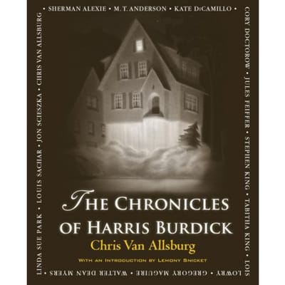 The Chronicles Of Harris Burdick - Chris Van Allsburg