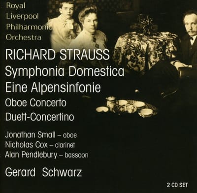 Royal Liverpool Philharmonic Orchestra, Jonathan Small, Nicholas Cox, Alan Pendlebury, Gerard Schwarz - Strauss: Symphonia Domestica | Eine Alpensinfonie | Oboe Concerto | Duett-Concertino (2 CD)