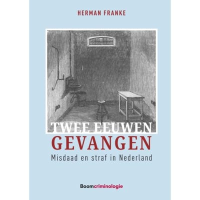 Twee Eeuwen Gevangen - Herman Franke
