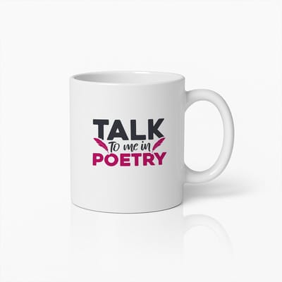 Koffiemok 330ml – Talk to Me in Poetry – Literaire Quote Beker – Perfect Cadeau voor Schrijvers, Dichters & Boekenliefhebbers