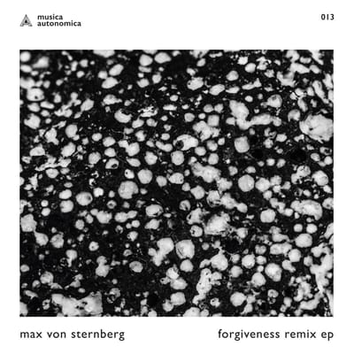 Max Von Sternberg - Forgiveness Remix EP (12" Single)