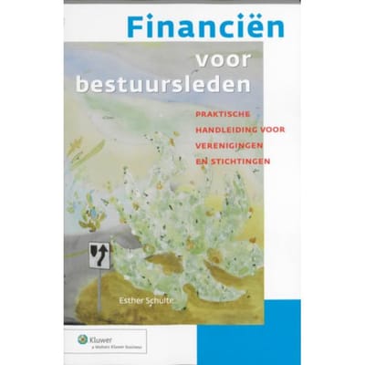 Financiën Voor Bestuursleden - E. Schulte
