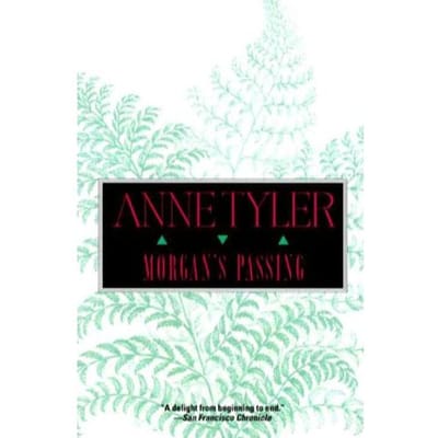 Morgan's Passing - Anne Tyler