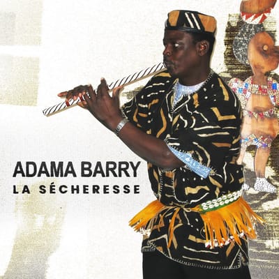 Adama Barry - La Secheresse (CD)