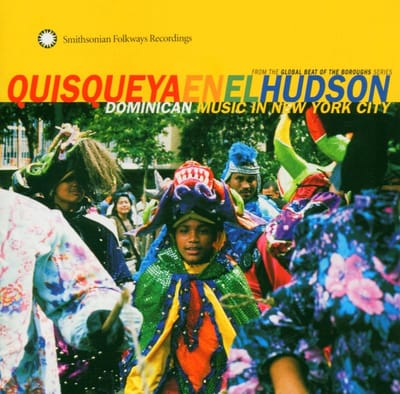 Various Artists - Quisqueya En El Hudson: Dominican Music In New York City (CD)