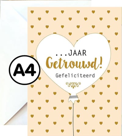 Grote Wenskaart - .... Jaar Getrouwd - A4 XXL - Met Envelop