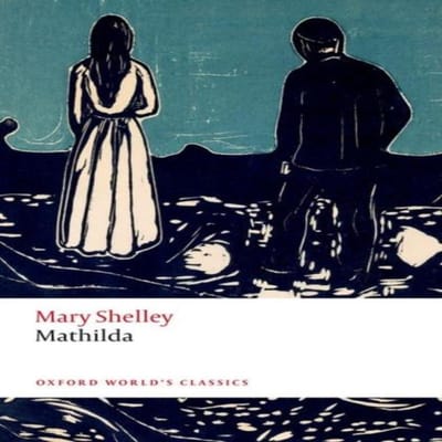 Mathilda par Mary Shelley Livre de poche 9780192883049