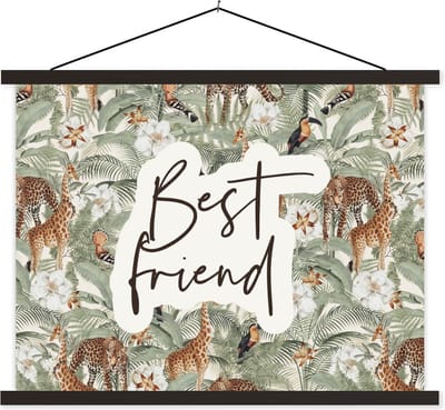 Posterhanger incl. Poster 40x30 cm - Schoolplaat - Vrienden - Best friend - Spreuken - Quotes - Textielposter - Zwarte latten