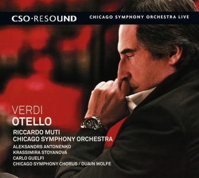 Aleksandrs Antonenko, Chicago Symphony Orchestra, Riccardo Muti, Krassimira Stoyanova, Carlo Guelfi, Chicago Symphony Chorus, Duain Wolfe - Verdi: Otello (2 CD)