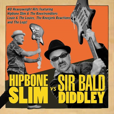 Hipbone Slim Vs. Sir Bald Diddley - Hipbone Slim vs Sir Bald (2 CD)