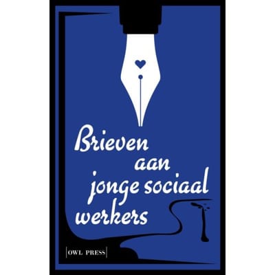 Brieven Aan Jonge Sociaal Werkers - Peter Raeymaeckers