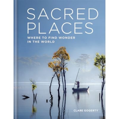 Sacred Places - Sacred - Clare Gogerty