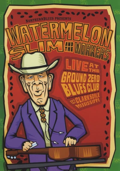 Watermelon Slim - Live At Ground Zero Blues Club