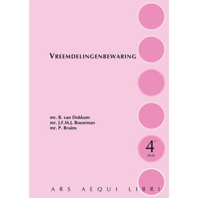Vreemdelingenbewaring - Ars Aequi Handboeken - Bram van Dokkum