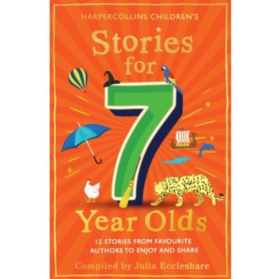 Stories For 7 Year Olds - Julia Eccleshare