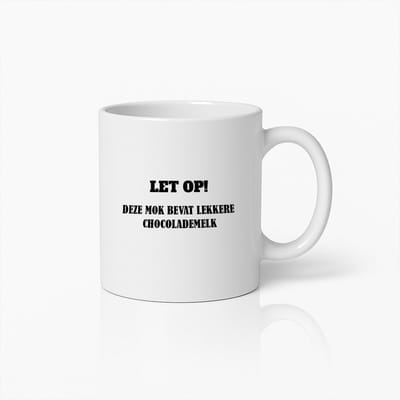 Grappige Waarschuwing Mok – "Let op! Deze Mok Bevat Lekkere Chocolademelk" – Uniek Cadeau voor Chocoladeliefhebbers – Witte Keramische Koffiemok