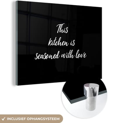 MuchoWow® Glasschilderij 120x90 cm - Schilderij acrylglas - Spreuken - Koken - Liefde - Quotes - This kitchen is seasoned with love - Foto op glas - Schilderijen