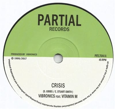 Vibronics Feat. Vitamin M - Crisis (7" Single)